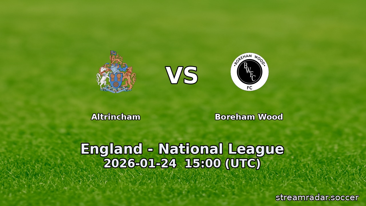 Altrincham vs Boreham Wood