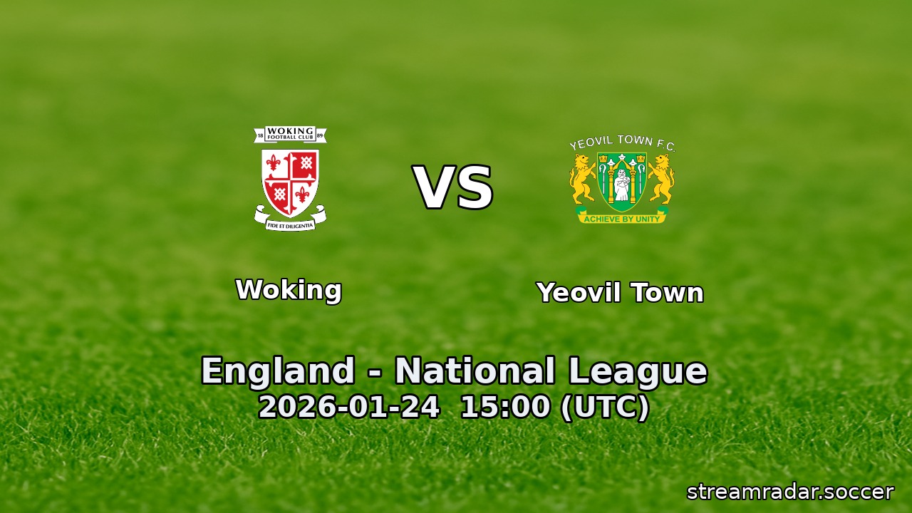 Woking vs Yeovil Town