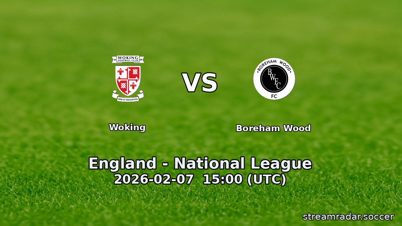 Woking vs Boreham Wood