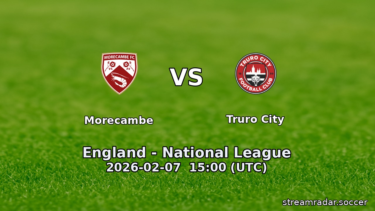 Morecambe vs Truro City