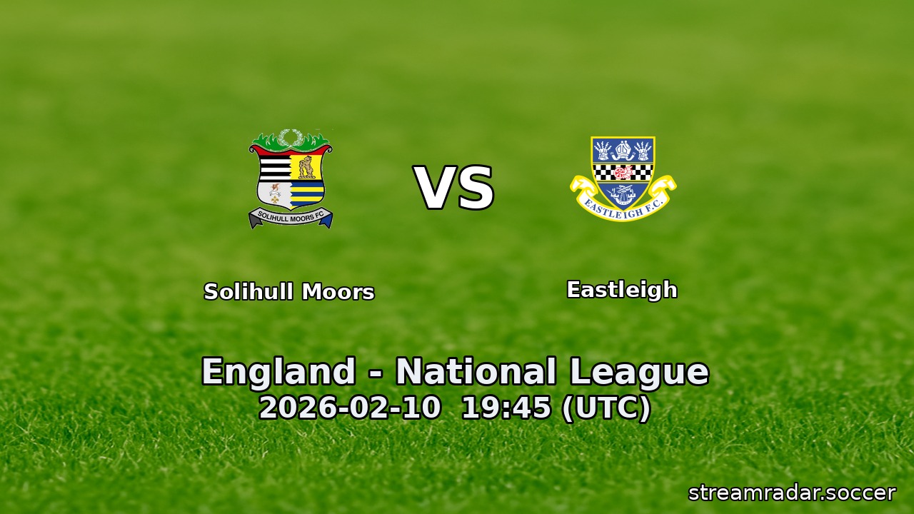 Solihull Moors vs Eastleigh
