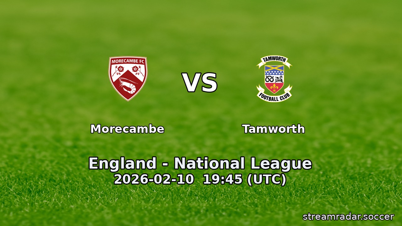 Morecambe vs Tamworth
