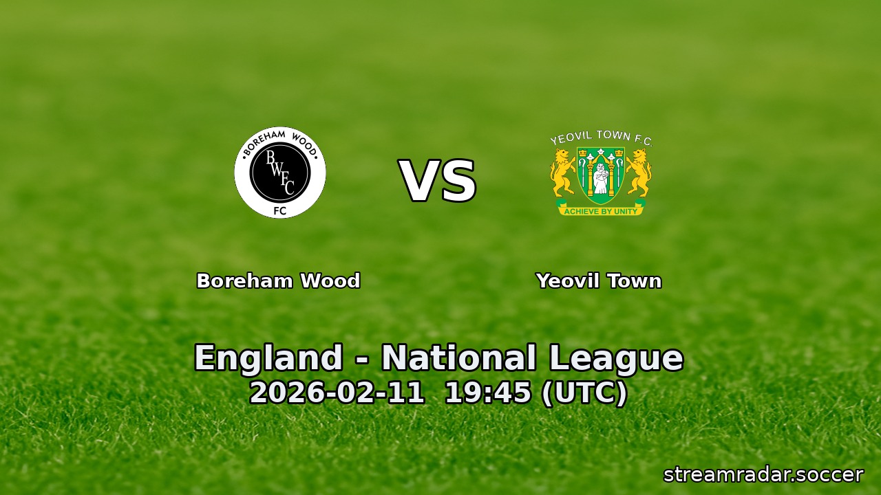 Boreham Wood vs Yeovil Town