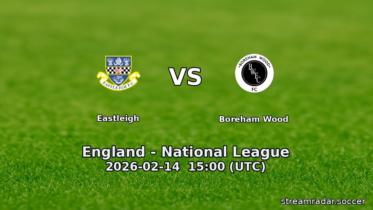 Eastleigh vs Boreham Wood