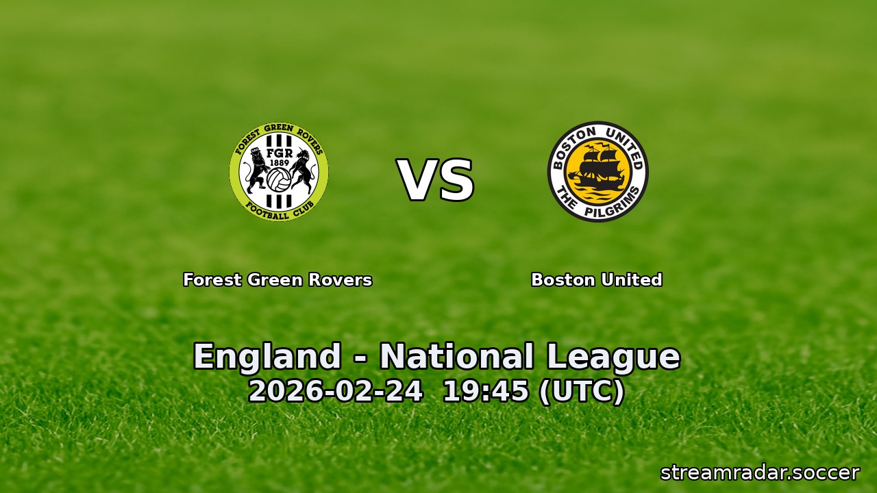 Forest Green Rovers vs Boston United