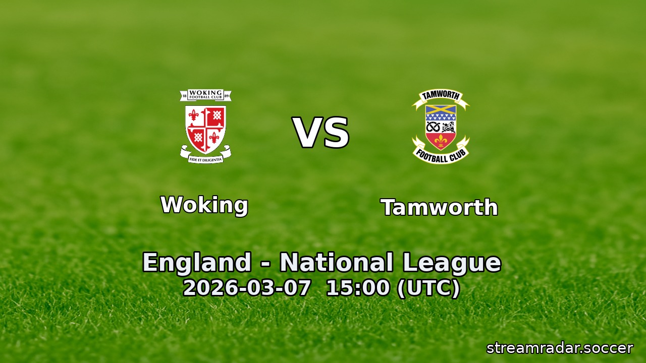 Woking vs Tamworth