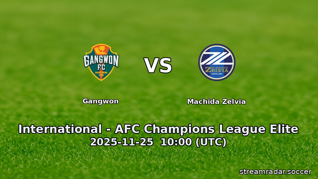 Gangwon vs Machida Zelvia