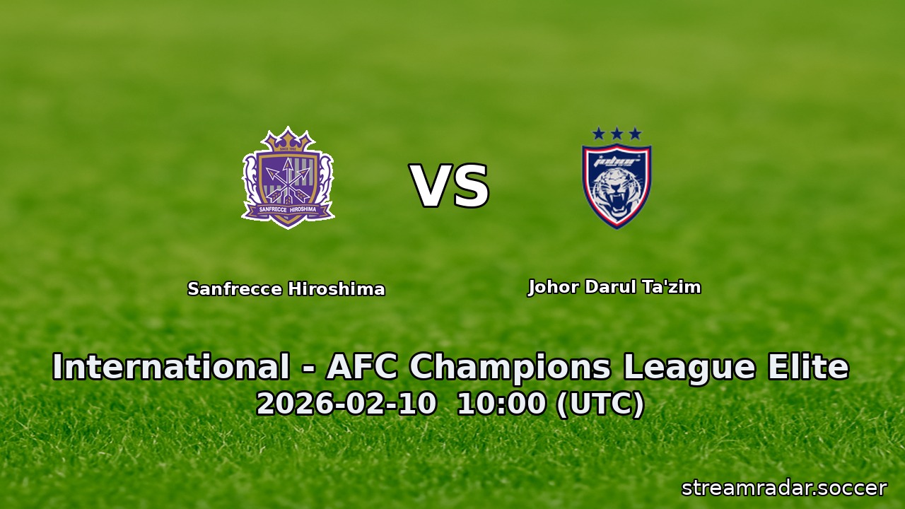 Sanfrecce Hiroshima vs Johor Darul Ta'zim