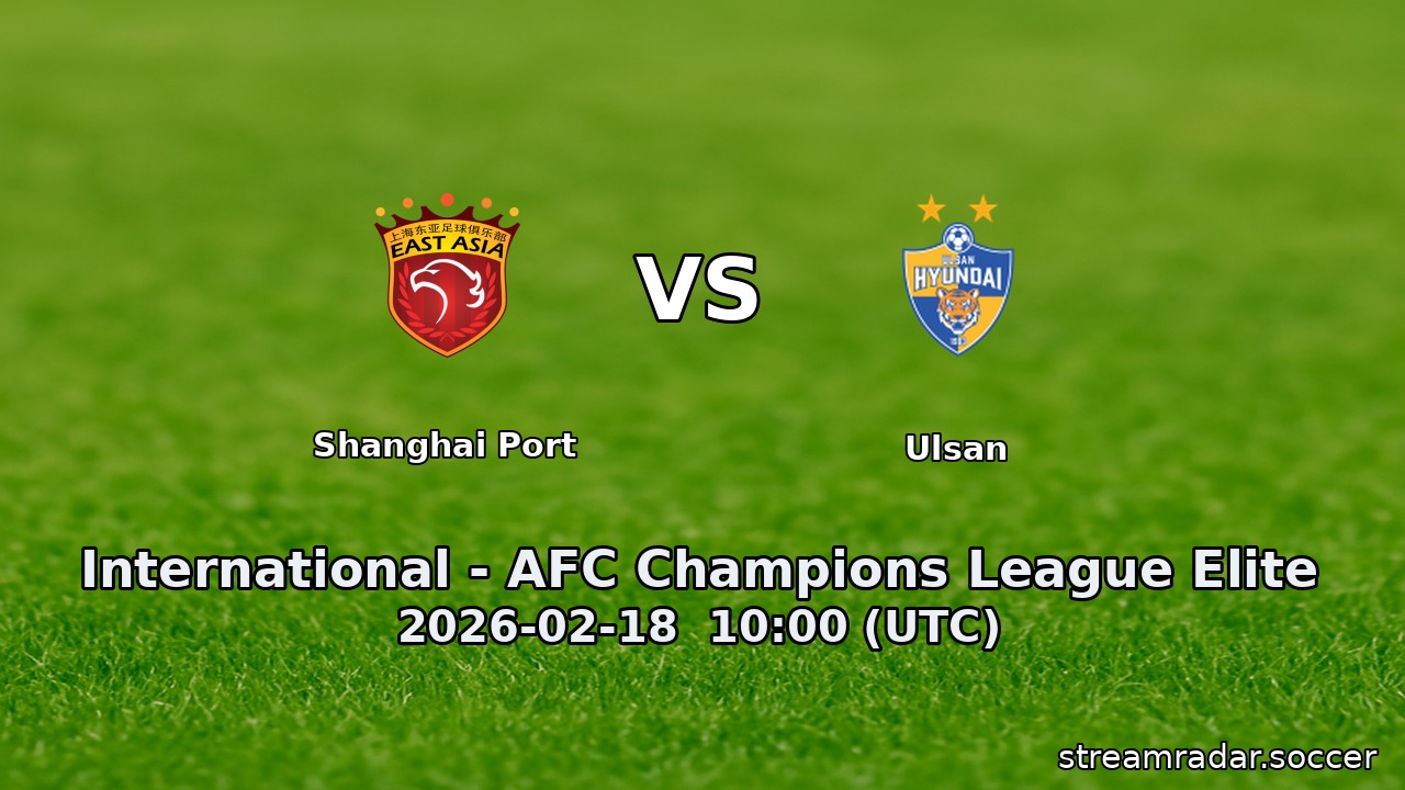 Shanghai Port vs Ulsan