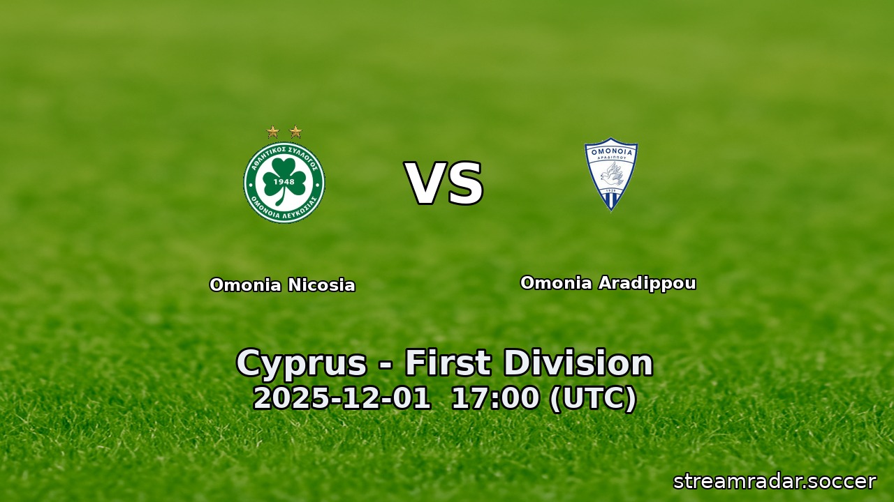 Omonia Nicosia vs Omonia Aradippou