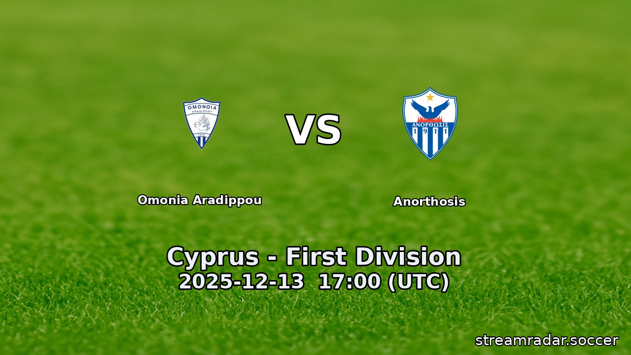 Omonia Aradippou vs Anorthosis