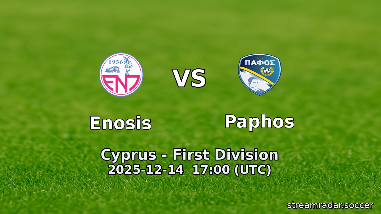 Enosis vs Paphos
