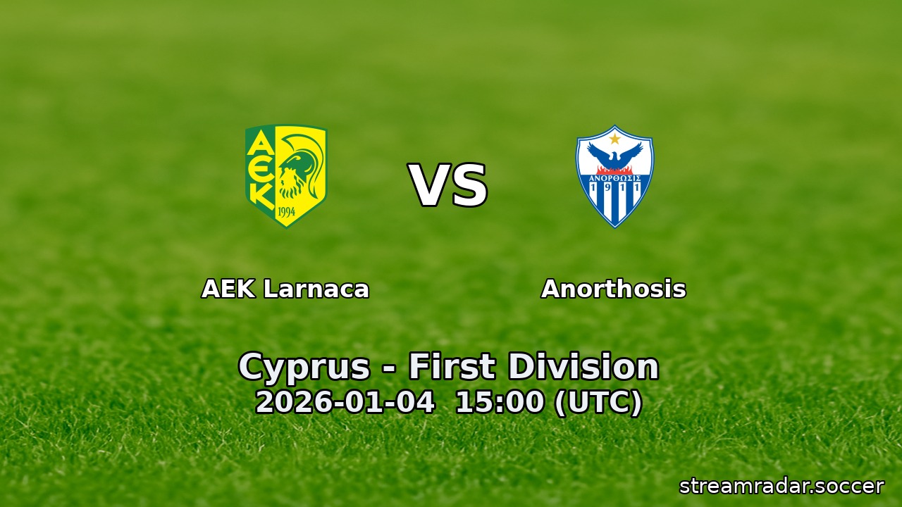 AEK Larnaca vs Anorthosis