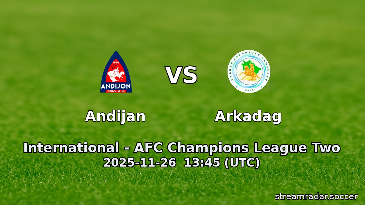 Andijan vs Arkadag