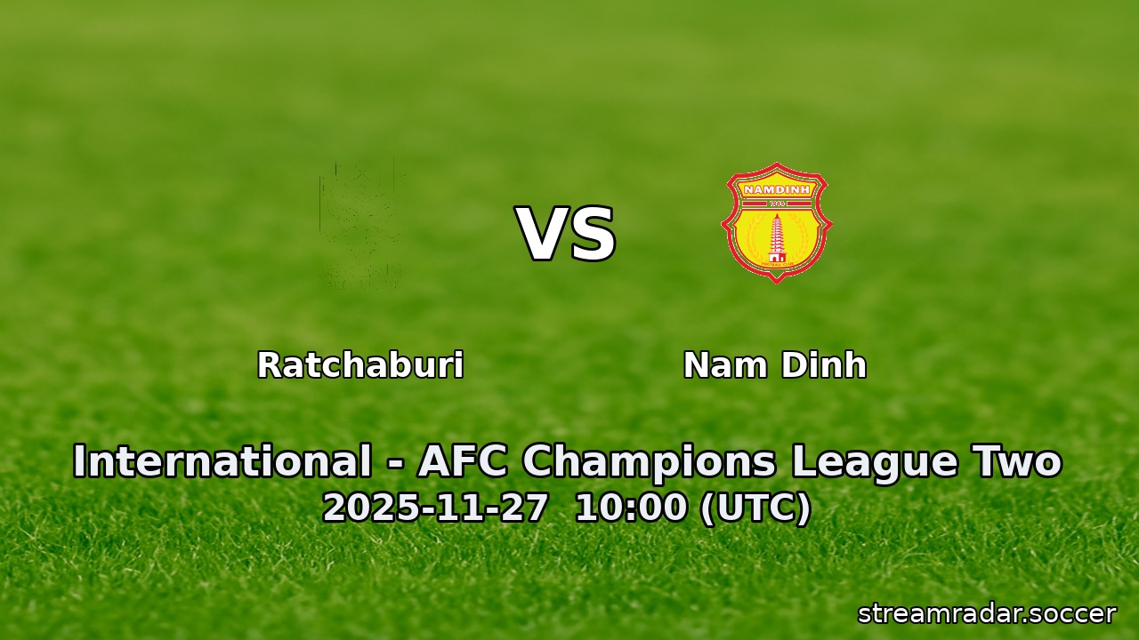 Ratchaburi vs Nam Dinh