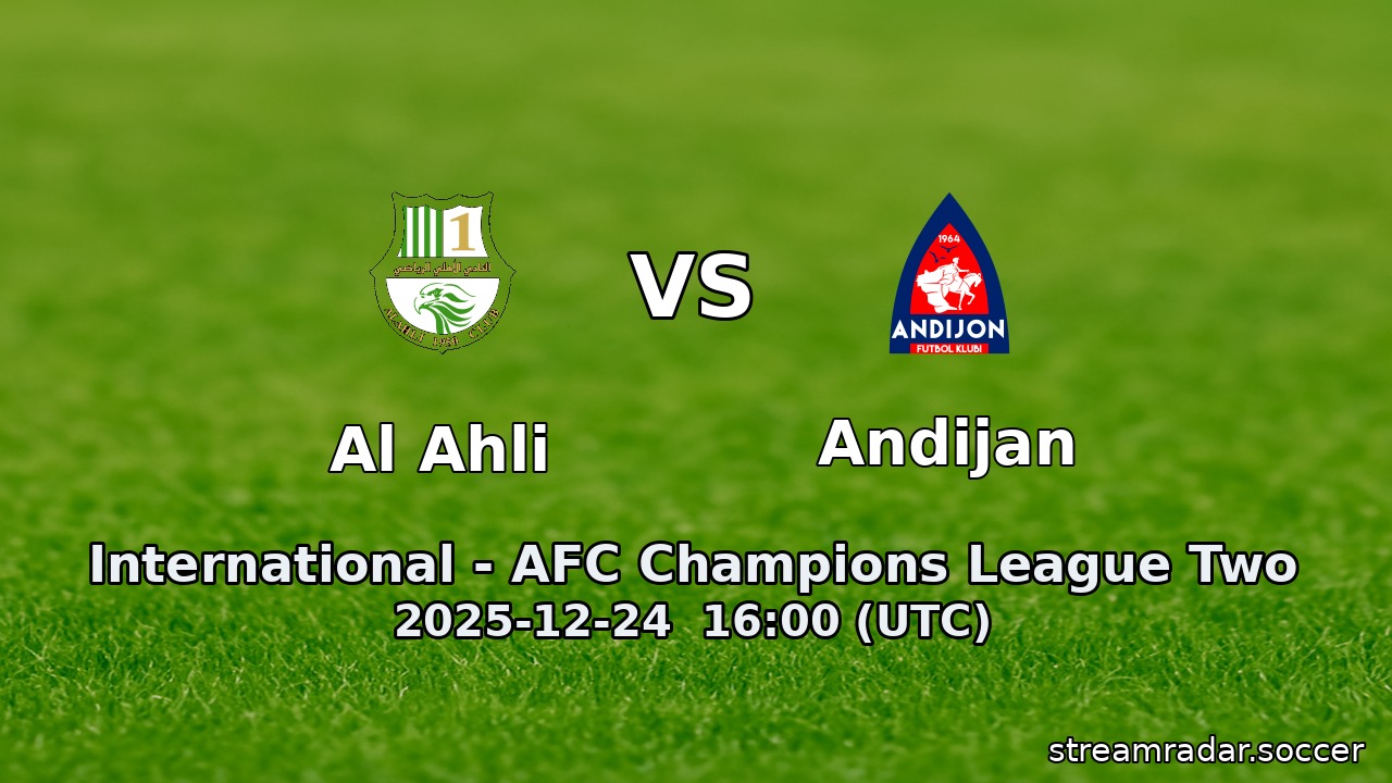 Al Ahli vs Andijan