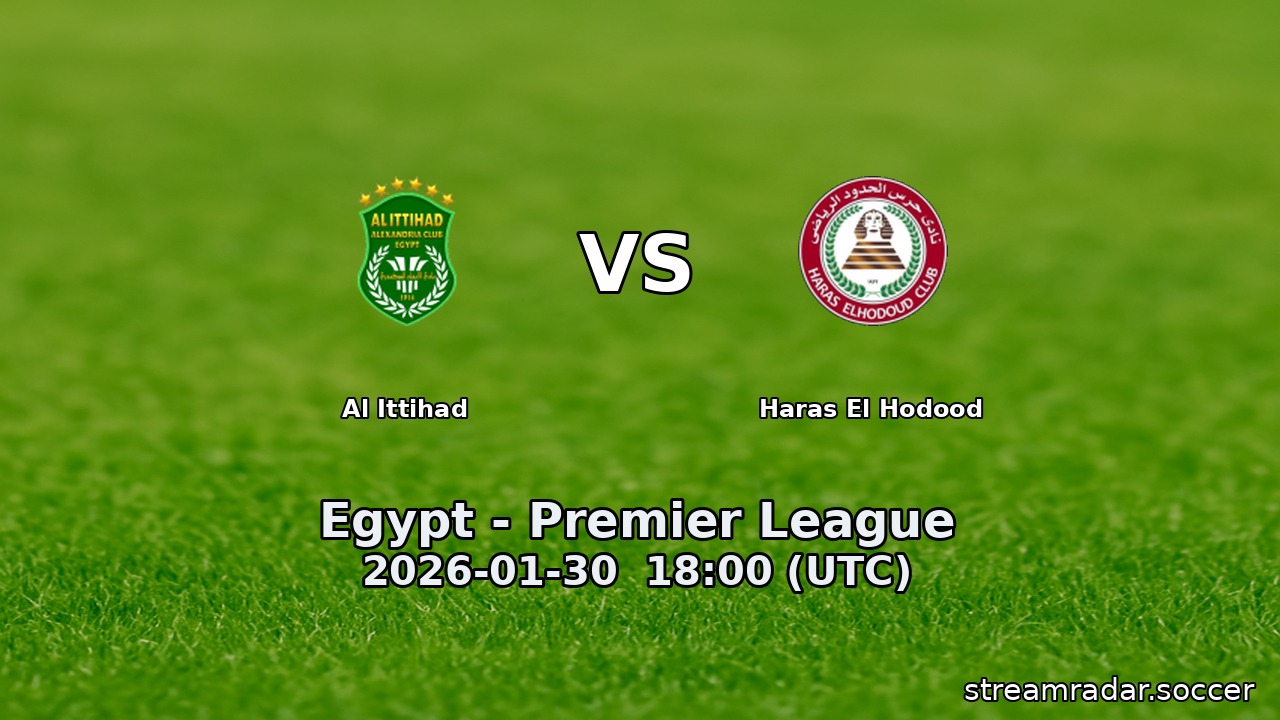 Al Ittihad vs Haras El Hodood