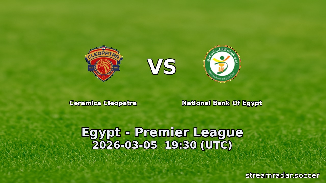 Ceramica Cleopatra vs National Bank Of Egypt