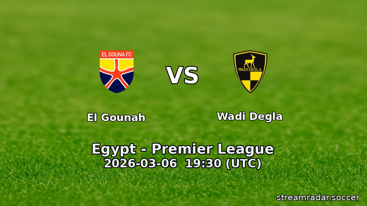 El Gounah vs Wadi Degla
