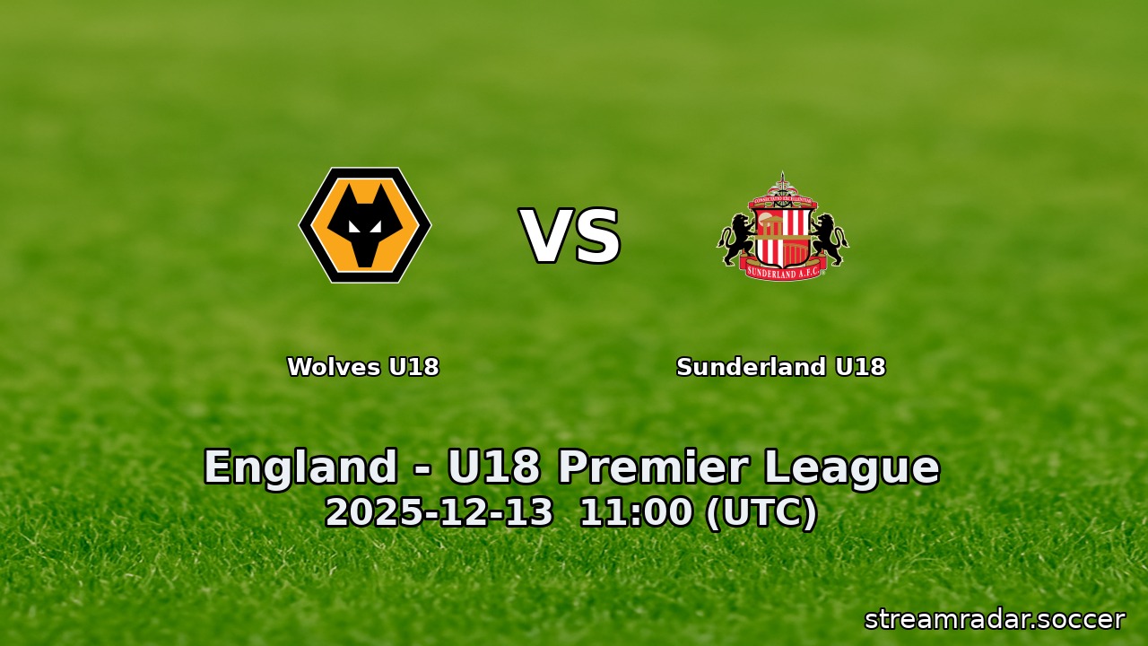 Wolves U18 vs Sunderland U18