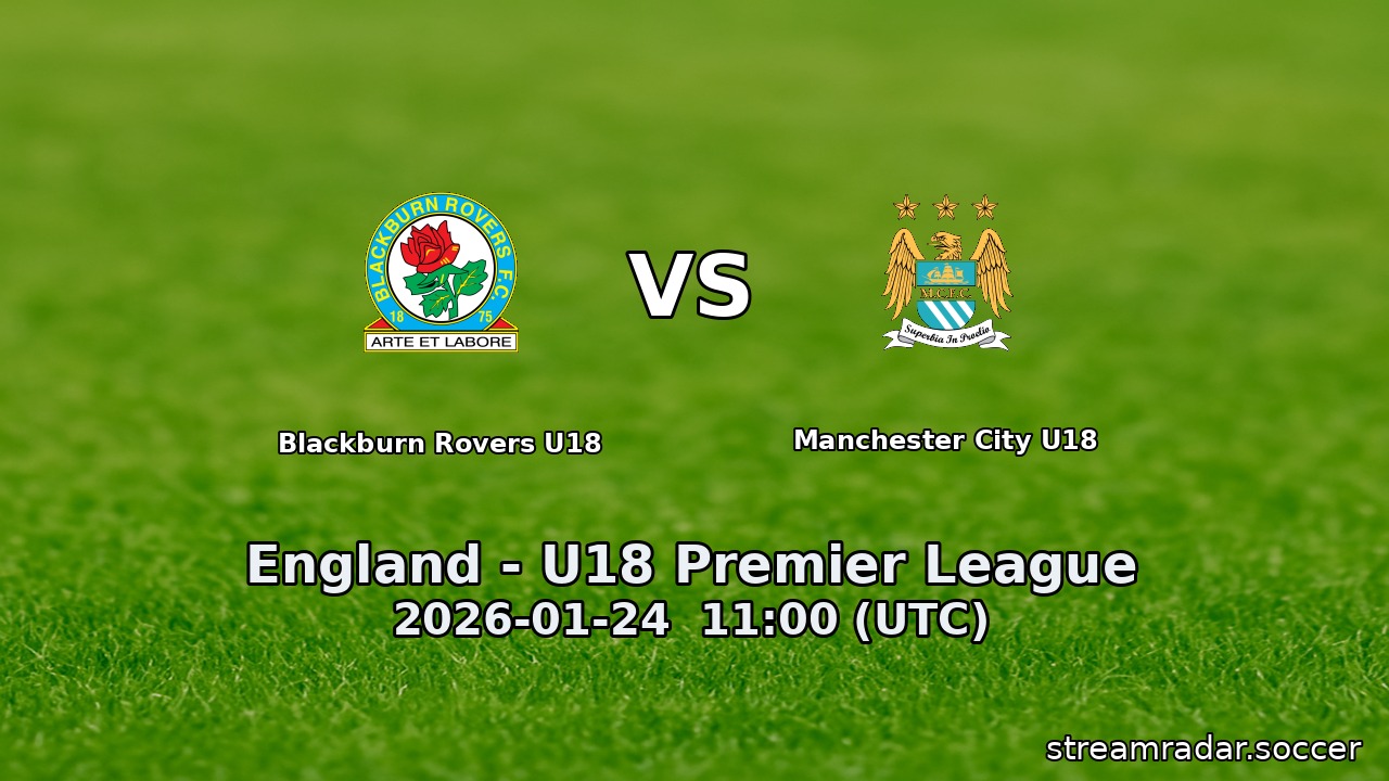 Blackburn Rovers U18 vs Manchester City U18