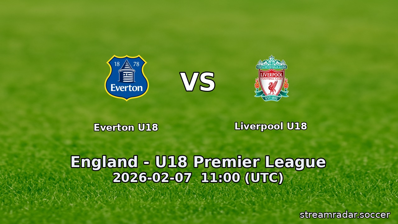 Everton U18 vs Liverpool U18