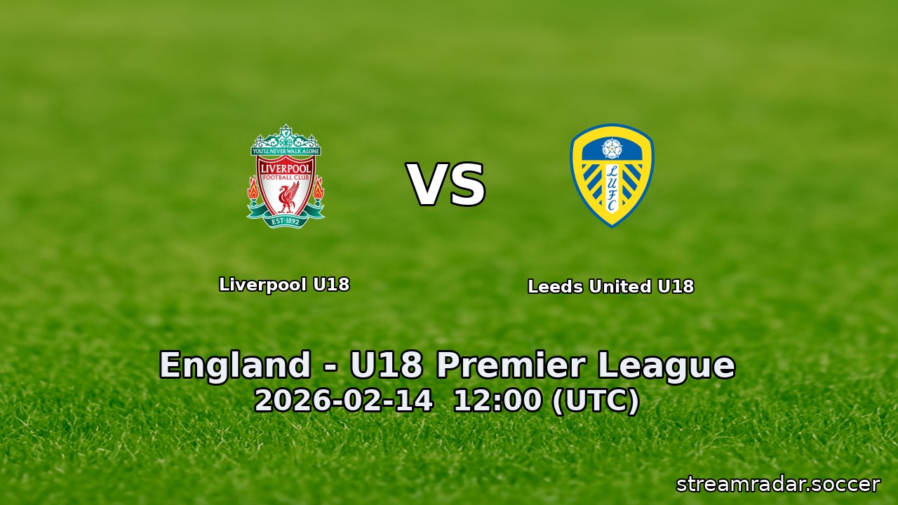 Liverpool U18 vs Leeds United U18