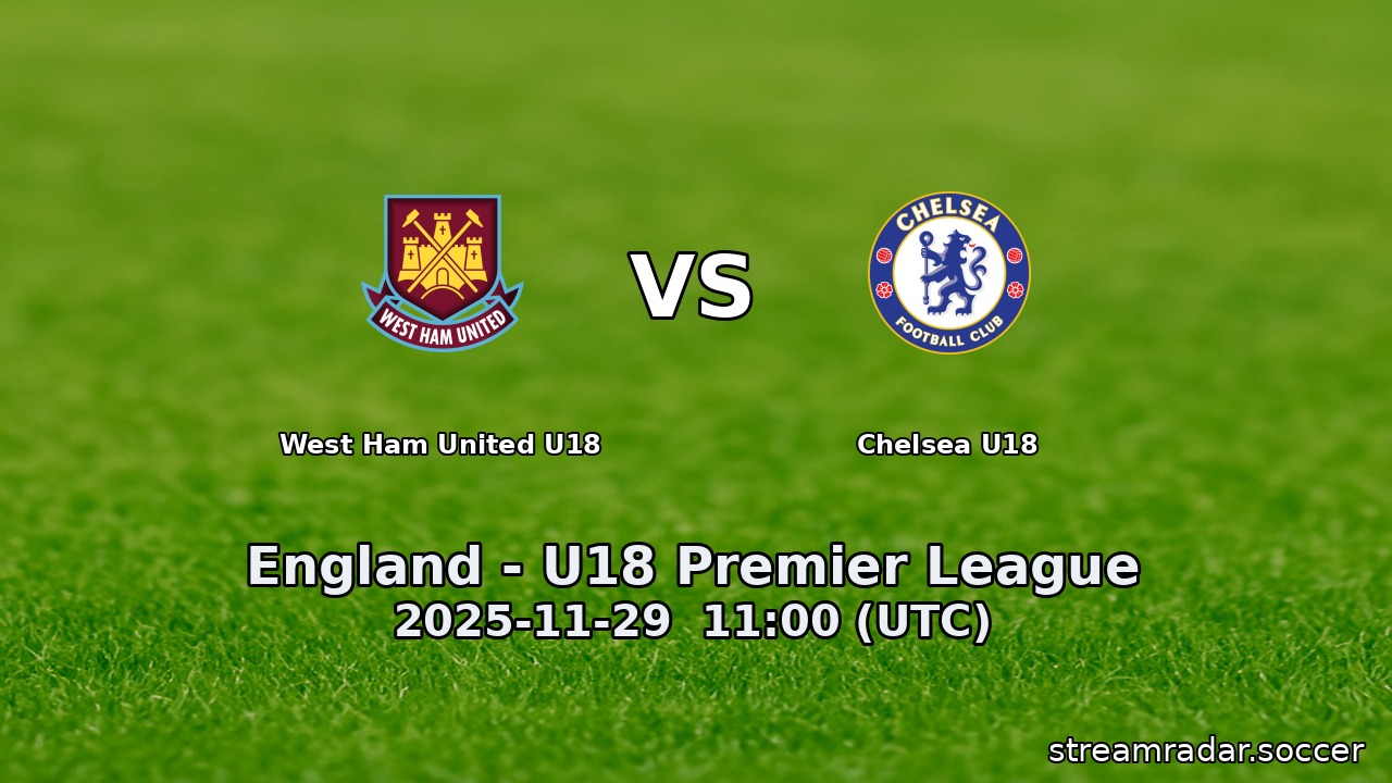 West Ham United U18 vs Chelsea U18