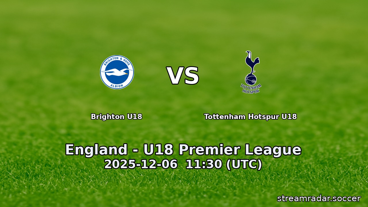 Brighton U18 vs Tottenham Hotspur U18