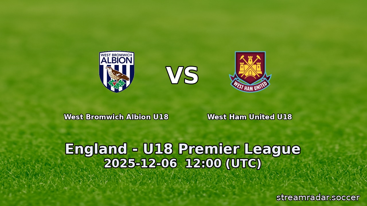 West Bromwich Albion U18 vs West Ham United U18