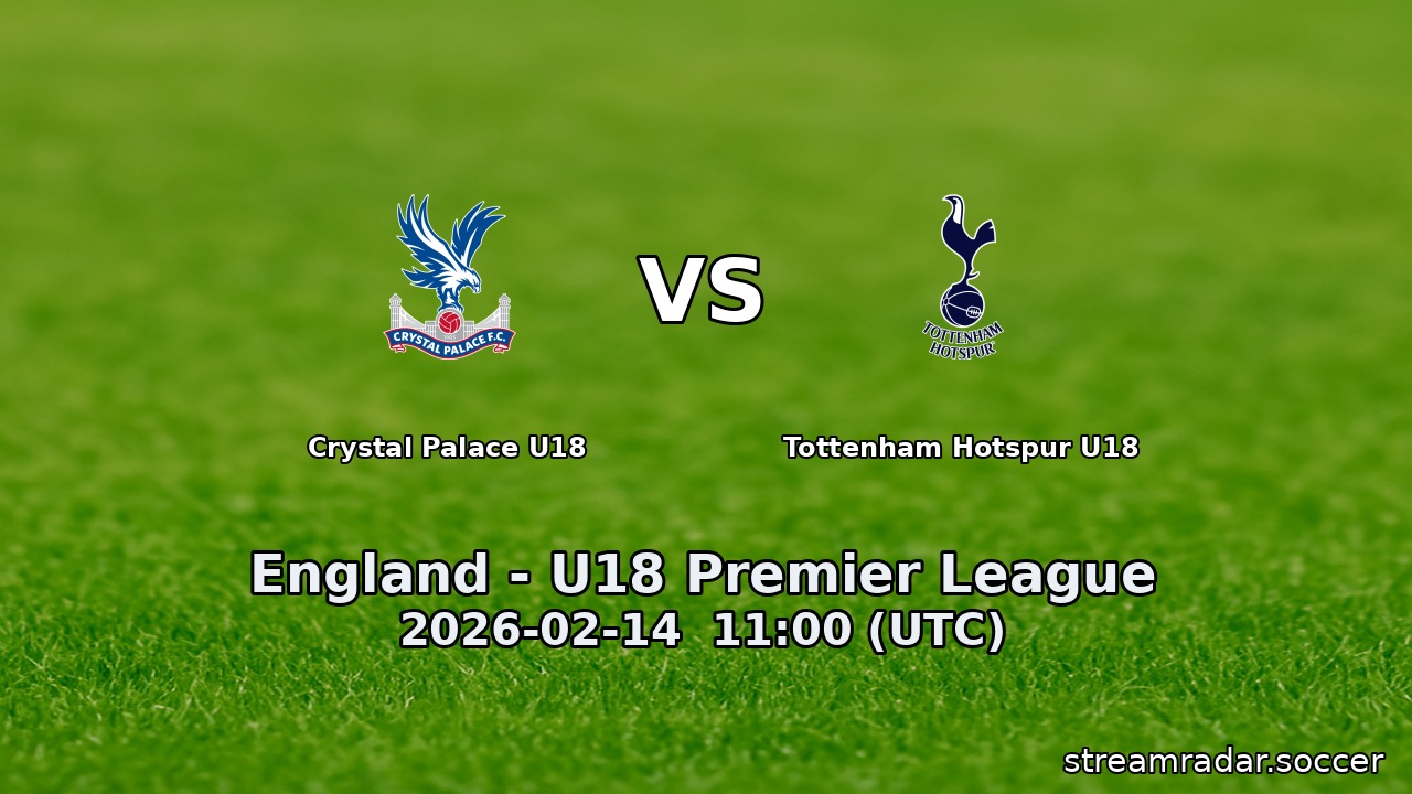 Crystal Palace U18 vs Tottenham Hotspur U18