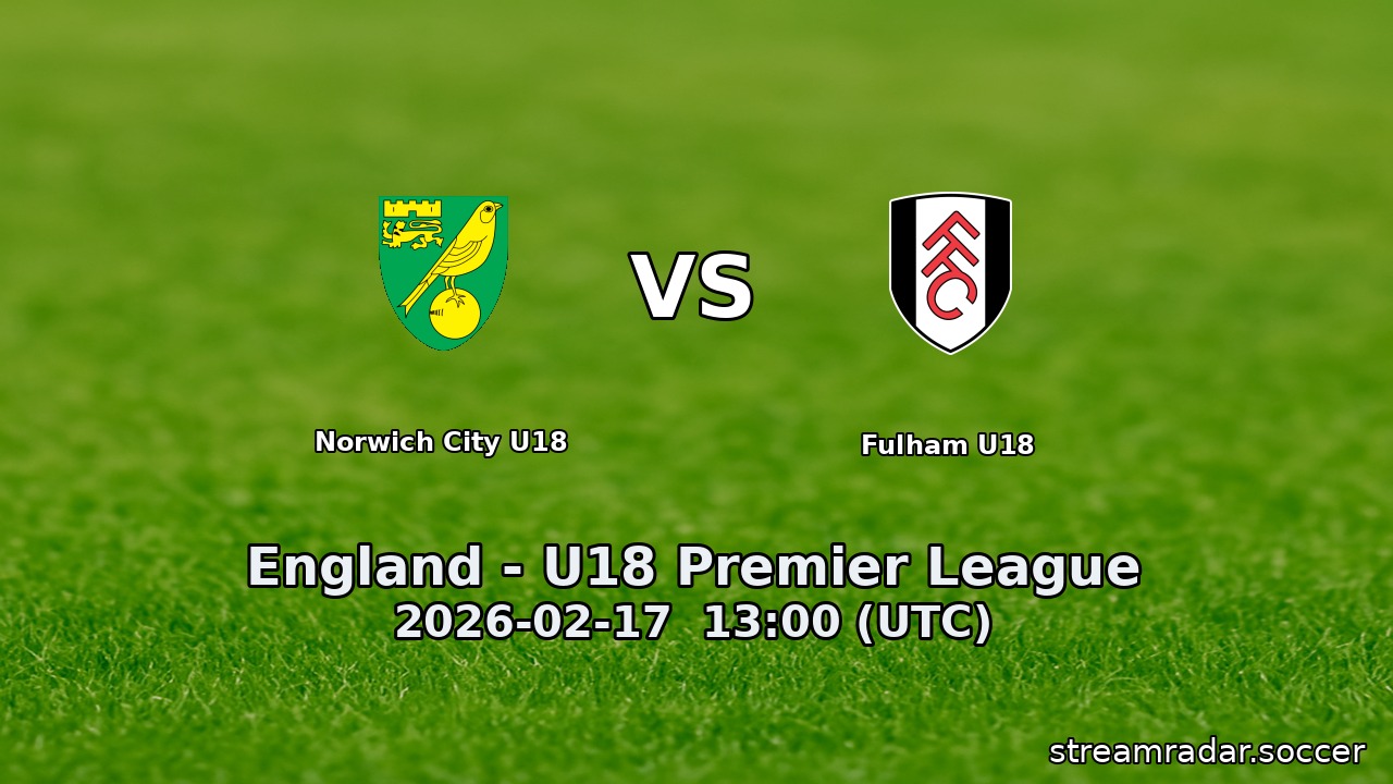 Norwich City U18 vs Fulham U18
