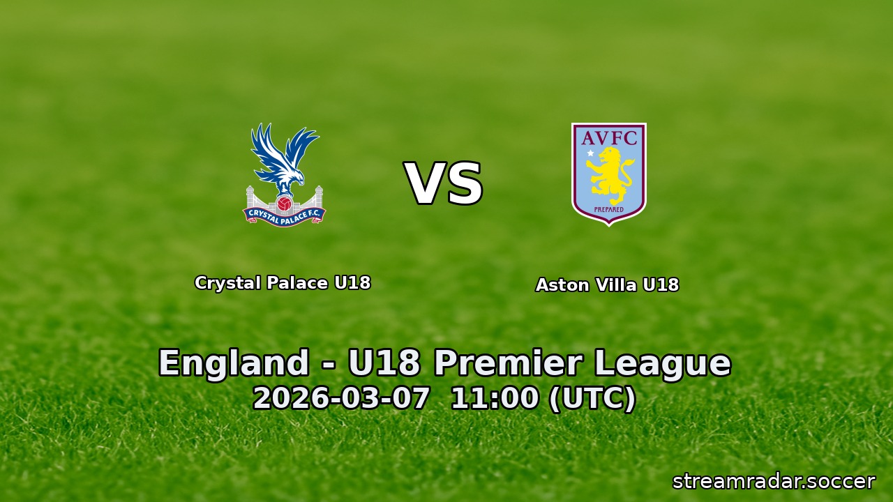 Crystal Palace U18 vs Aston Villa U18