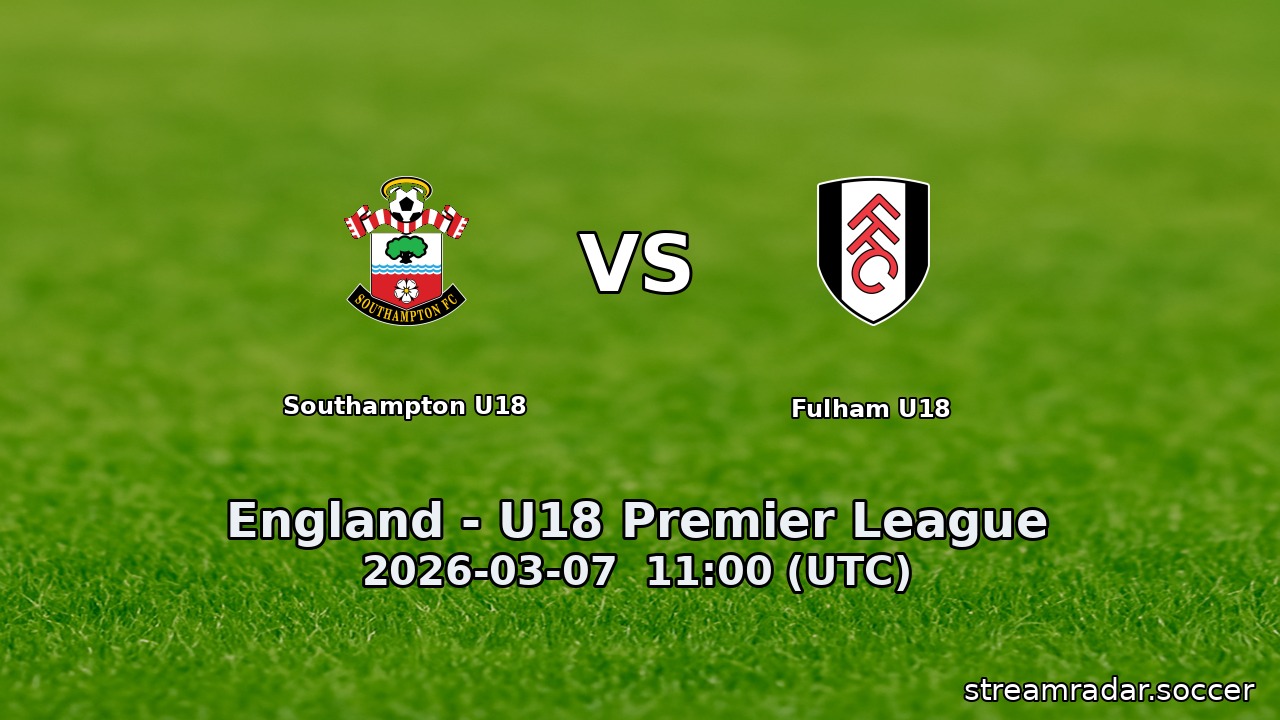 Southampton U18 vs Fulham U18