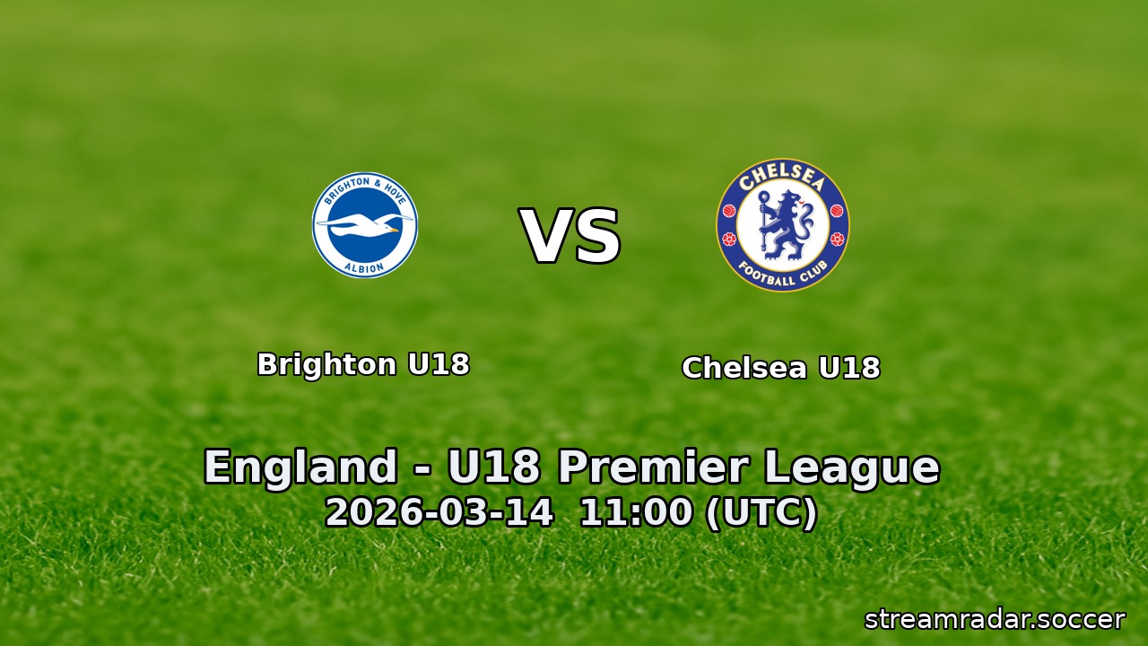 Brighton U18 vs Chelsea U18