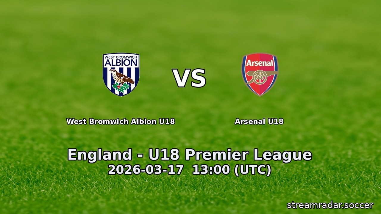 West Bromwich Albion U18 vs Arsenal U18