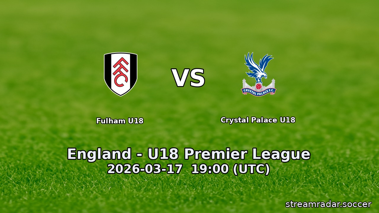 Fulham U18 vs Crystal Palace U18