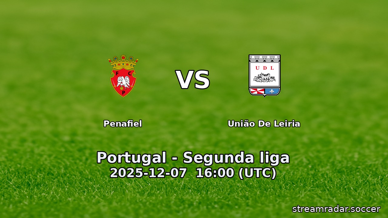 Penafiel vs União De Leiria