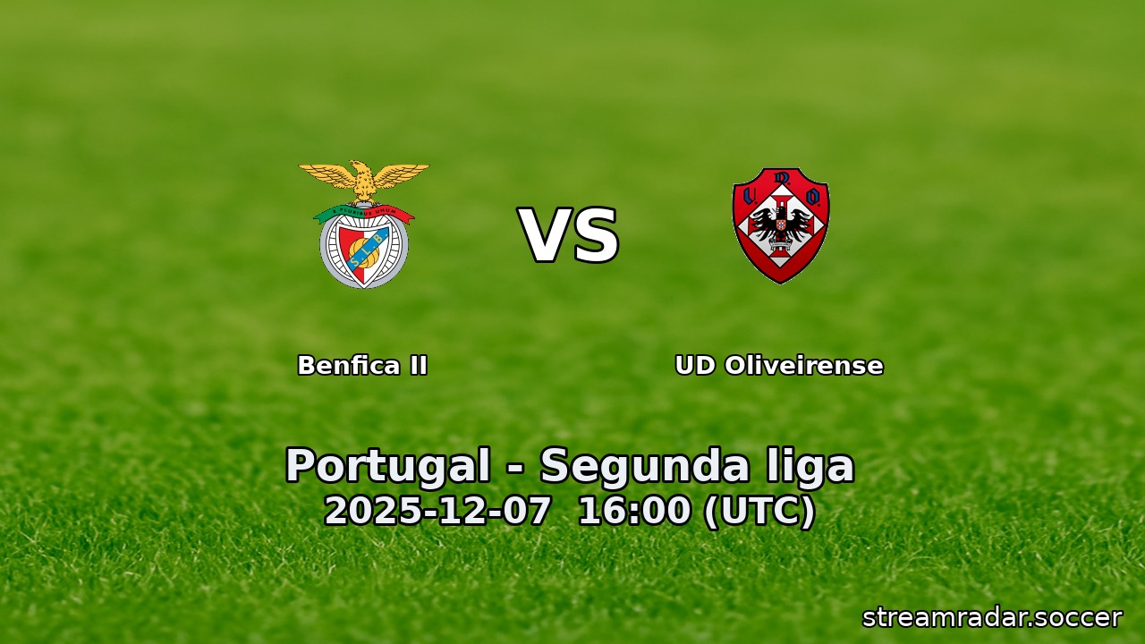 Benfica II vs UD Oliveirense