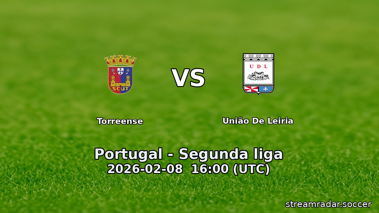 Torreense vs União De Leiria