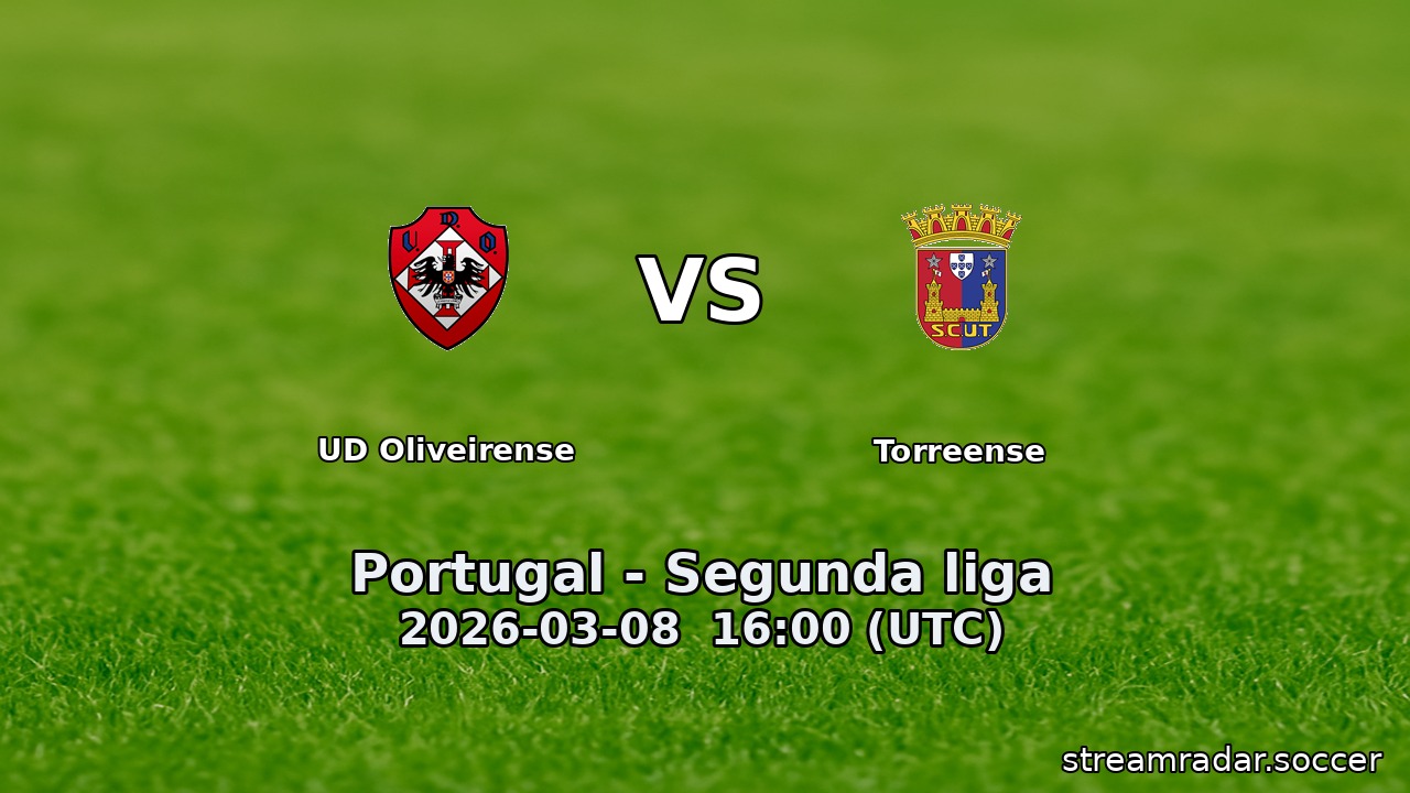 UD Oliveirense vs Torreense