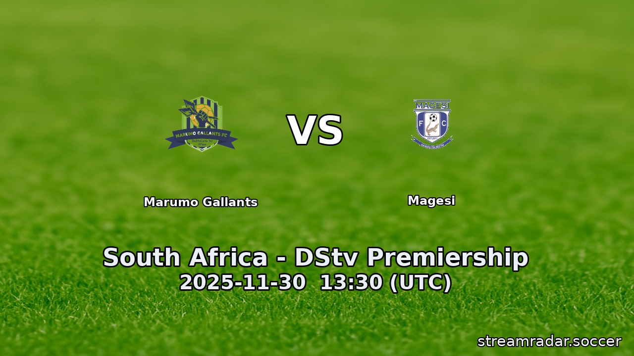 Marumo Gallants vs Magesi