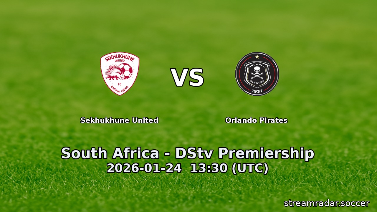 Sekhukhune United vs Orlando Pirates