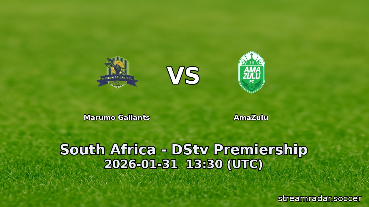 Marumo Gallants vs AmaZulu