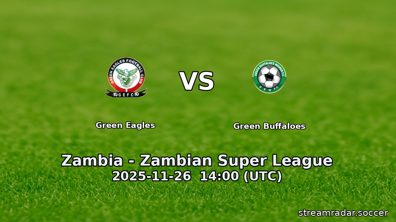 Green Eagles vs Green Buffaloes