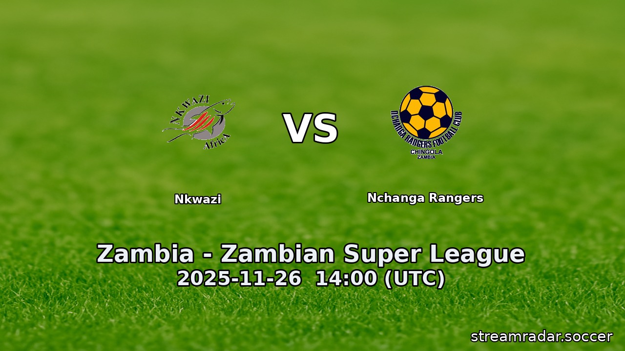 Nkwazi vs Nchanga Rangers