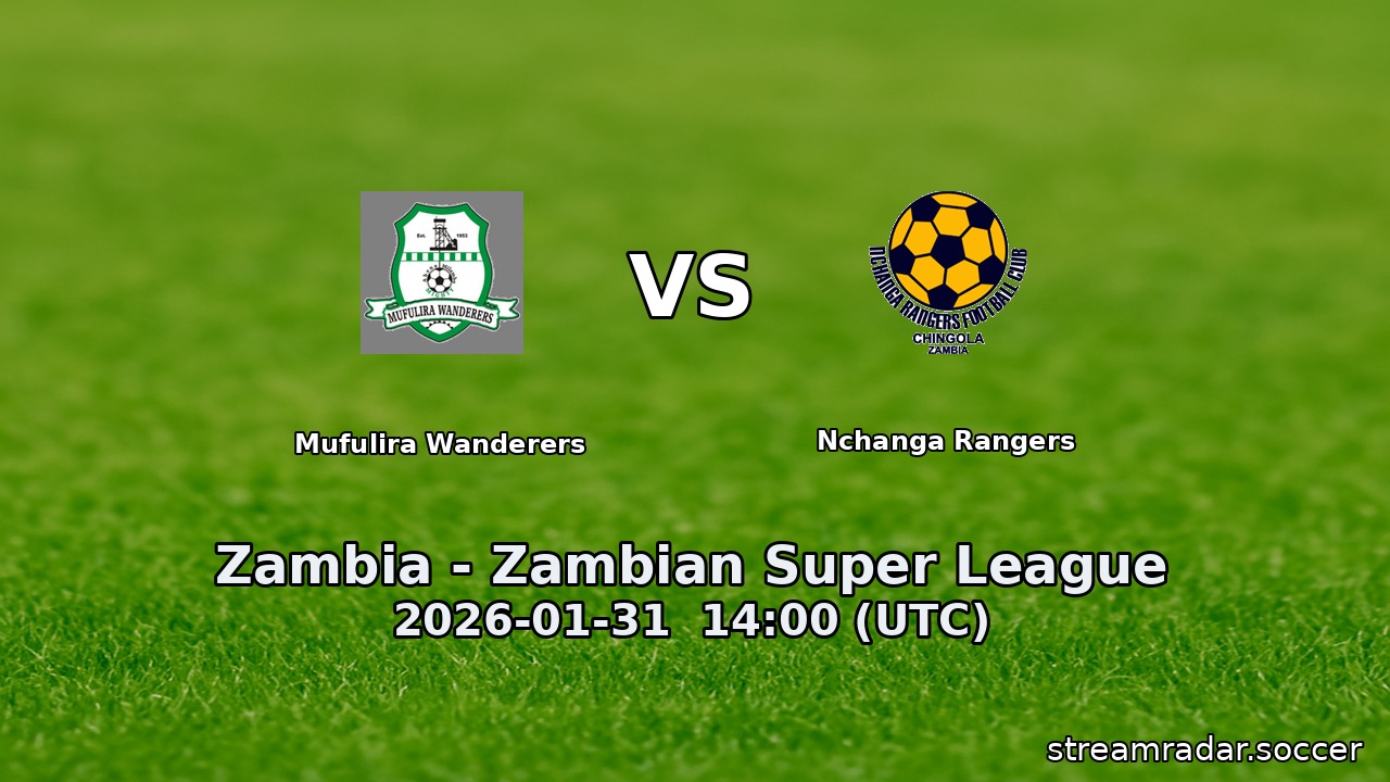 Mufulira Wanderers vs Nchanga Rangers