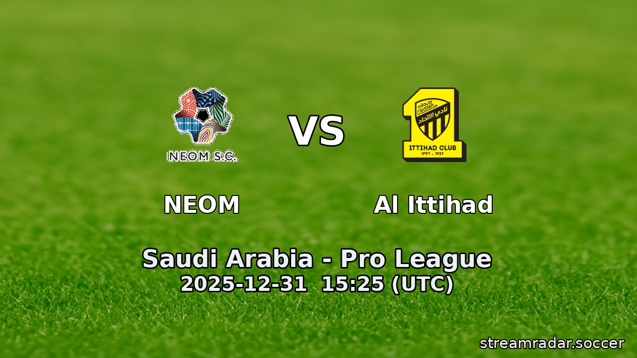 NEOM vs Al Ittihad