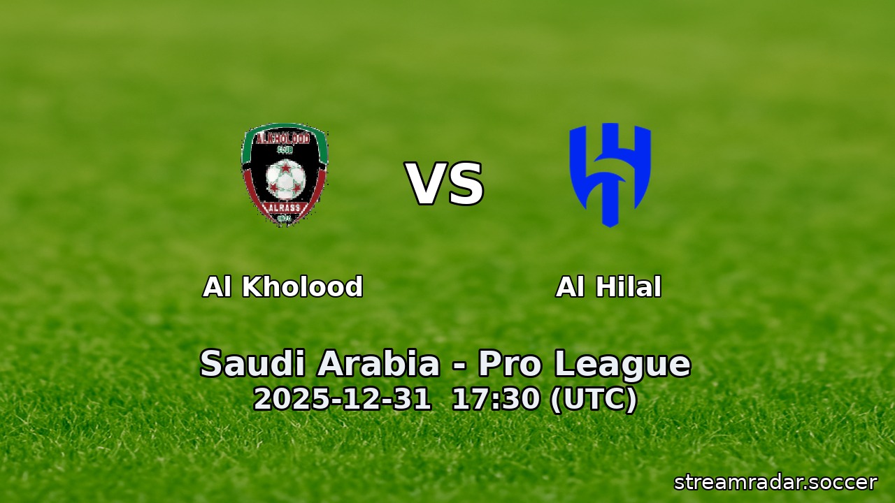 Al Kholood vs Al Hilal