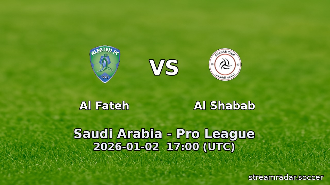 Al Fateh vs Al Shabab